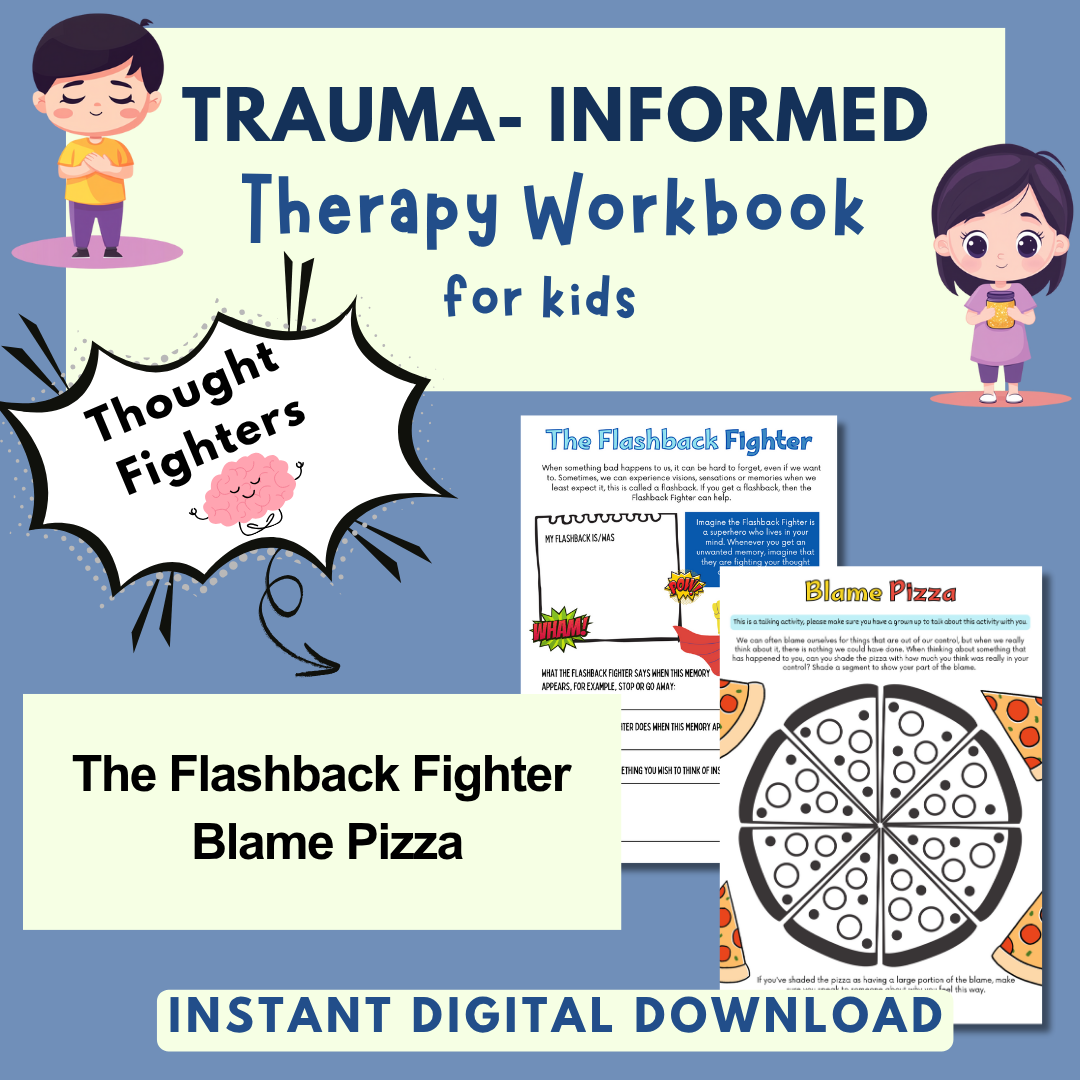 Trauma for Kids, Trauma Worksheets for Children, Kids Trauma Therapy & Processing, Informed Care, Safety Plan